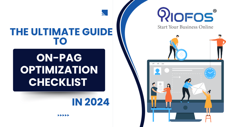 On-Page Optimization Checklist in 2024