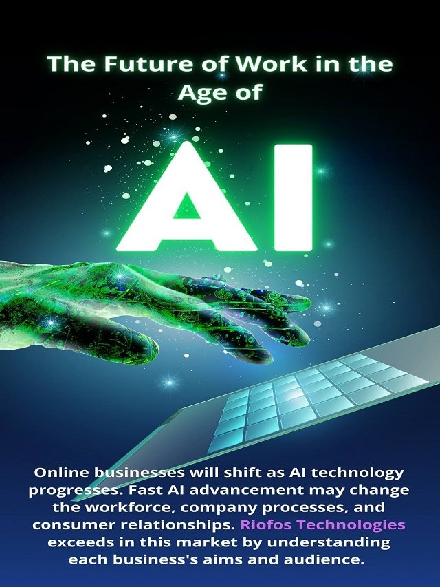 The Future of Work In The Age of AI In 2024